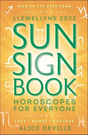Llewellyn's 2023 Sun Sign Book