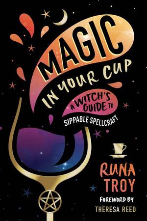 Magic in Your Cup