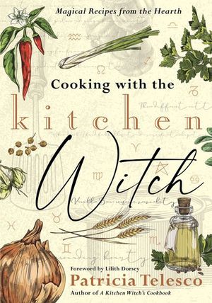 Cooking with the Kitchen Witch