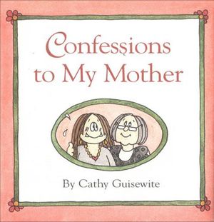 Buy Confessions to My Mother at Amazon