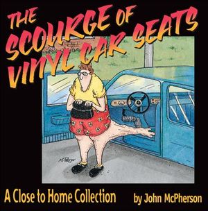 Buy The Scourge of Vinyl Car Seats at Amazon
