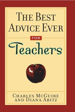 The Best Advice Ever for Teachers