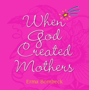 Buy When God Created Mothers at Amazon