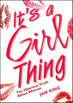 It's a Girl Thing