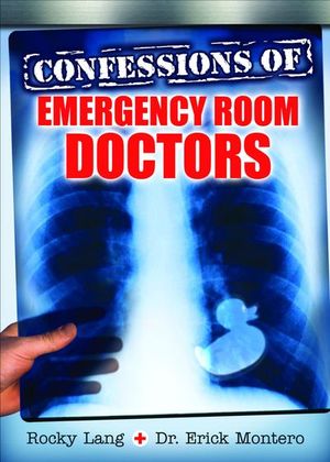 Buy Confessions of Emergency Room Doctors at Amazon