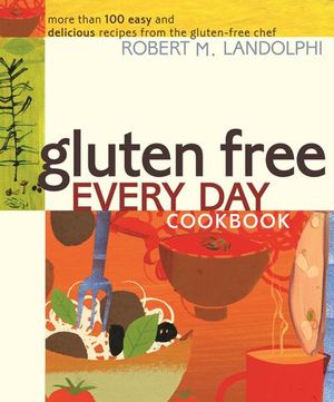 Buy Gluten Free Every Day Cookbook at Amazon