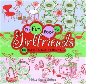 The Fun Book for Girlfriends