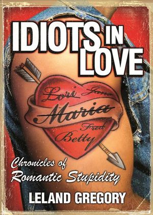 Buy Idiots in Love at Amazon