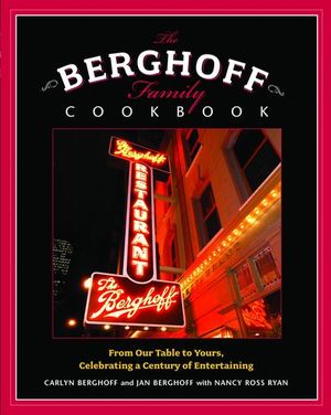 Buy The Berghoff Family Cookbook at Amazon