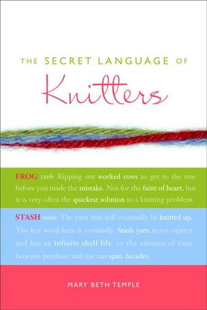Buy The Secret Language of Knitters at Amazon