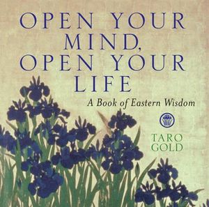 Buy Open Your Mind, Open Your Life at Amazon