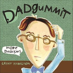 Dadgummit
