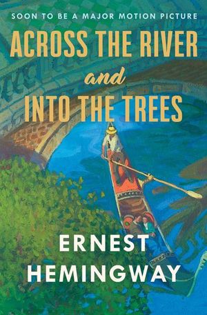 Buy Across the River and Into the Trees at Amazon