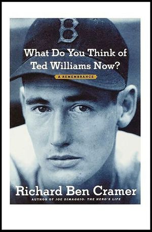 Buy What Do You Think of Ted Williams Now? at Amazon