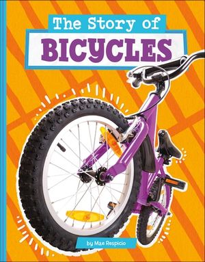 The Story of Bicycles