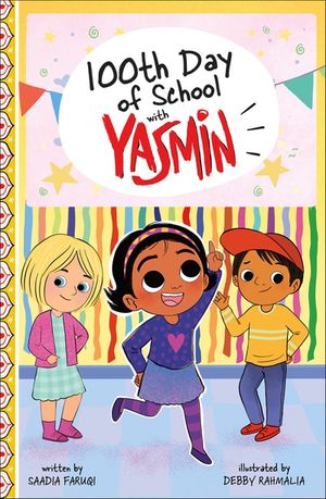 100th Day of School with Yasmin