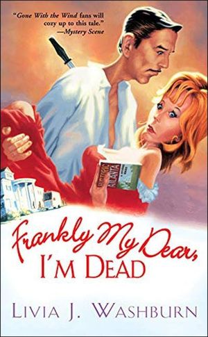 Frankly My Dear, I'm Dead