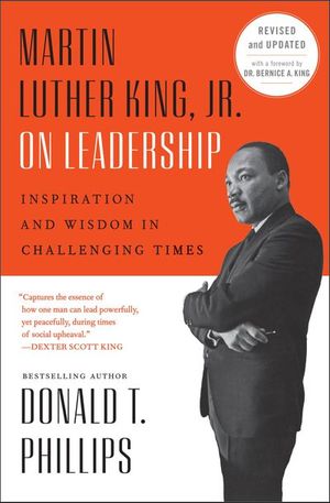 Martin Luther King, Jr., on Leadership