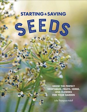 Buy Starting & Saving Seeds at Amazon