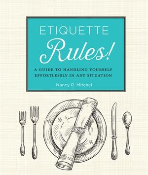 Buy Etiquette Rules! at Amazon