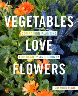 Buy Vegetables Love Flowers at Amazon