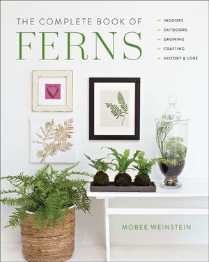 Buy The Complete Book of Ferns at Amazon