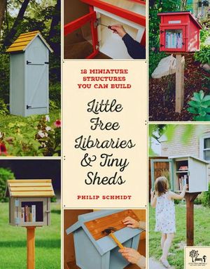 Buy Little Free Libraries & Tiny Sheds at Amazon