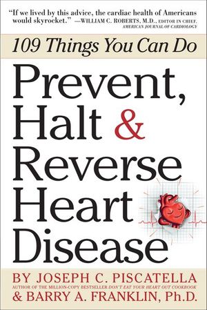 Prevent, Halt & Reverse Heart Disease