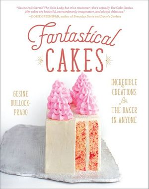Fantastical Cakes