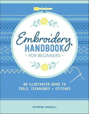 Embroidery Handbook for Beginners