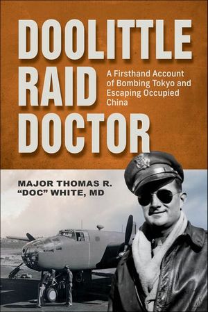 Doolittle Raid Doctor