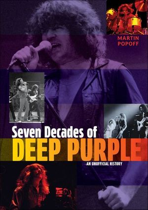 Seven Decades of Deep Purple