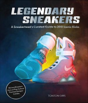 Legendary Sneakers