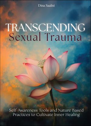 Transcending Sexual Trauma