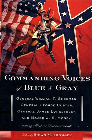 Commanding Voices of Blue & Gray
