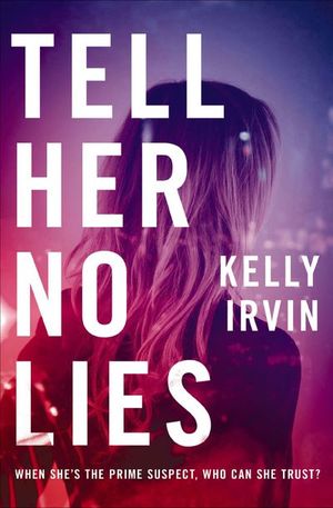 Buy Tell Her No Lies at Amazon