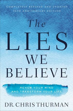 Buy The Lies We Believe at Amazon