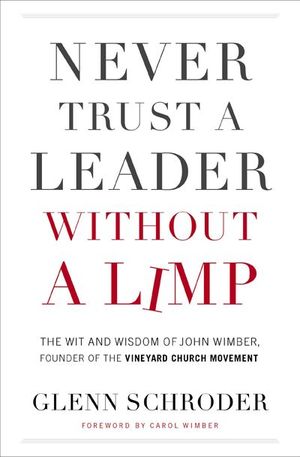 Buy Never Trust a Leader Without a Limp at Amazon