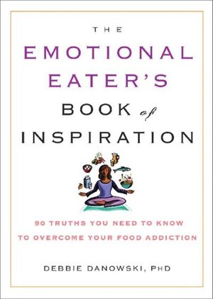 Emotional Eater's Book of Inspiration