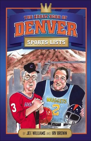 Great Book of Denver Sports Lists