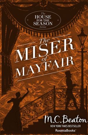 Buy The Miser of Mayfair at Amazon