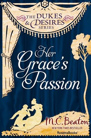 Her Grace's Passion