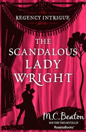 The Scandalous Lady Wright