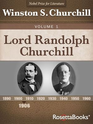 Buy Lord Randolph Churchill Volume 1 at Amazon