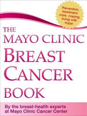 Buy The Mayo Clinic Breast Cancer Book at Amazon