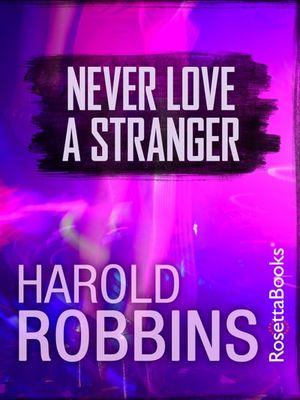Never Love A Stranger 