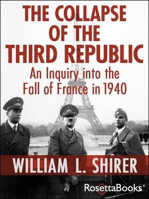 Buy The Collapse of the Third Republic at Amazon