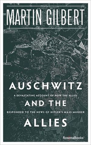 Buy Auschwitz and the Allies at Amazon