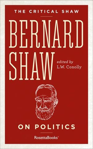 Buy Bernard Shaw on Politics at Amazon