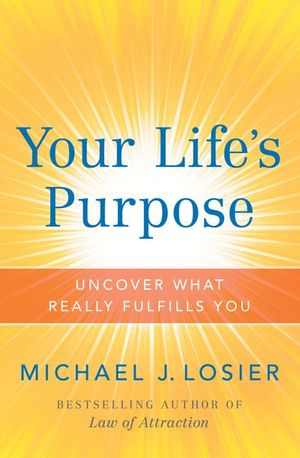 Buy Your Life's Purpose at Amazon